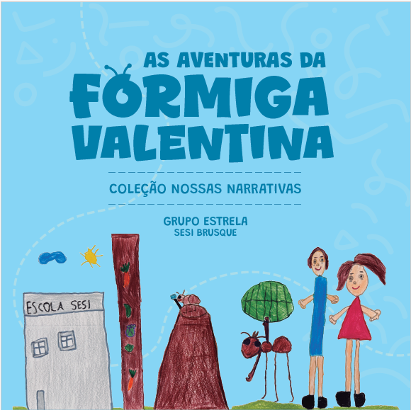 capa as aventuras de formiga valentinA